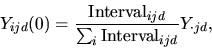 \begin{displaymath}Y_{ijd}(0) = \frac{{\rm Interval}_{ijd}}{\sum_i{\rm Interval}_{ijd}} Y_{\cdot jd},
\end{displaymath}