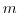 $m$