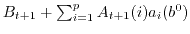 $B_{t+1}+\sum_{i=1}^p A_{t+1}(i) a_i(b^0)$