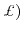 $\pounds)$