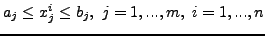 $a_j \le x_j^i \le b_j, j=1,...,m, i=1,...,n$