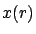 $x(r)$