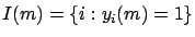 $I(m)=\{i : y_i(m)=1\}$