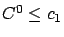 $C^0 \le c_1$