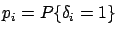 $p_i=P\{\delta_i=1\}$