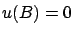 $u(B)=0$