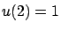 $u(2)=1$