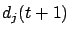 $d_j(t+1)$