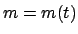 $m=m(t)$