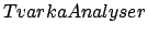 $TvarkaAnalyser$