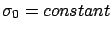 $\sigma_0=constant$