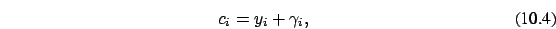 \begin{eqnarray}c_i = y_i + \gamma_i,
\end{eqnarray}