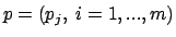 $p=(p_j,\ i=1,...,m)$