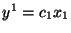 $y^1=c_1 x_1$