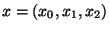 $x=(x_0,x_1,x_2)$