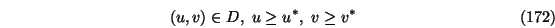 \begin{eqnarray}(u,v) \in D,\ u \ge u^*, \ v \ge v^*
\end{eqnarray}