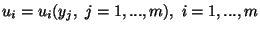 $u_i=u_i(y_j,\ j=1,...,m),\ i=1,...,m$
