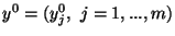 $y^0=(y_j^0,\ j=1,...,m)$