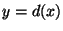 $y= d (x)$